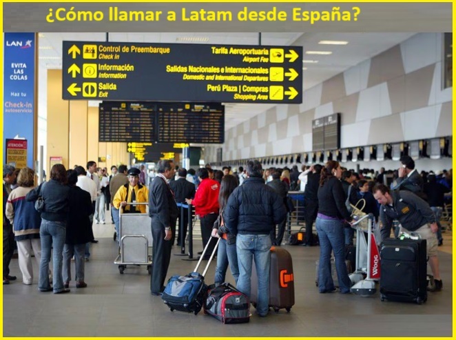 ¿Cómo llamar a Latam desde España?