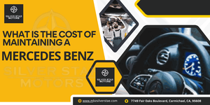 What is the cost of maintaining a Mercedes Benz?