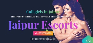 Find The Most Beautiful Call Girls in Jaipur
