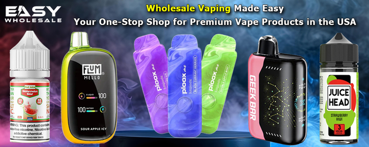 Wholesale Vaping Made Easy: Your One-Stop Shop for Premium Vape Products in the USA