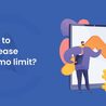 How To Increase Venmo Limit?