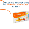 Exploring the benefits of Kamagra chewable Tablet