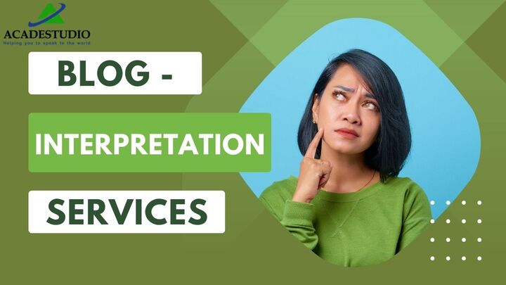 What are language interpretation services, and how can they help?