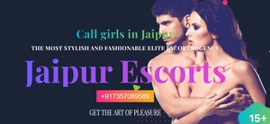 A Glimpse of Luxurious Jaipur Escort Services