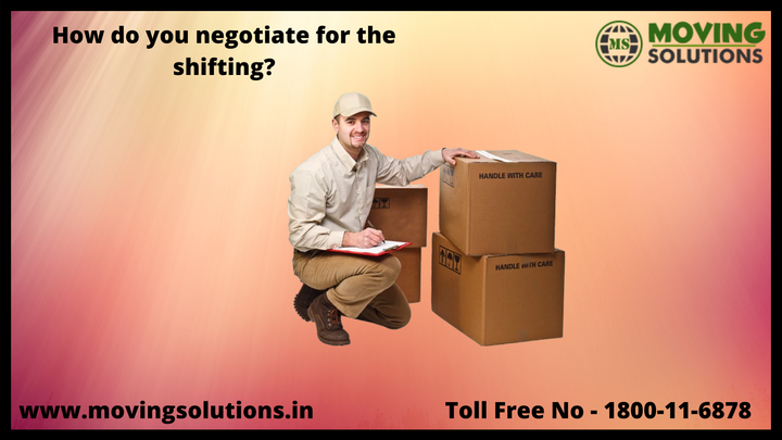 How do you negotiate for the shifting?