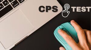 Master the CPS Test: How to Measure and Improve Your Click Speed Online