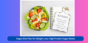 Fueling Weight Loss with High Protein Vegan Meals: A Comprehensive Approach