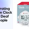 Wake Up Confidently with the Best Vibrating Alarm Clocks for Deaf Users