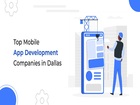 5 Top Mobile App Development Companies in Dallas