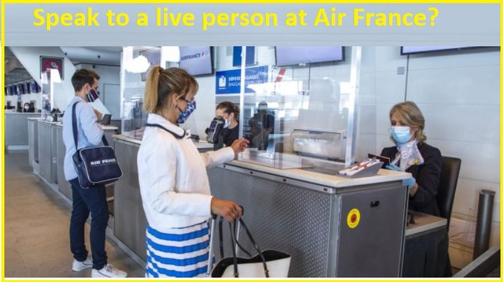 How do I speak to a person at Air France?