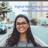 Digital Marketing Company Helps to Business