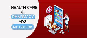 Health Care &amp; Pharmacy Ads Network For Publishers &amp; Advertisers