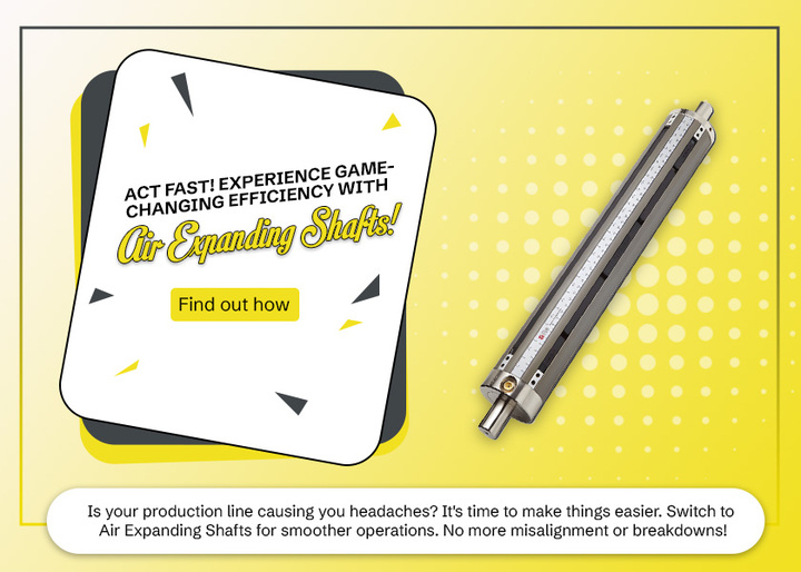 Air Expanding Shaft: Revolutionizing Industrial Processes