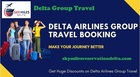 Know Delta Group Travel Before you Book!