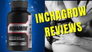 Inchagrow Male Enhancement \u2013 Get Healthy Testosterone To Boost Stamina!