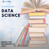 6 Popular Data Science Books for Beginners in 2023