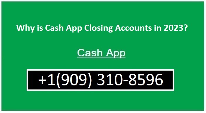 Why is Cash App Closing Accounts, and what are its different reasons?