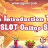An Introduction to PG SLOT online slots