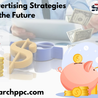 Best Financial Advertising Strategies to Grow Your Business