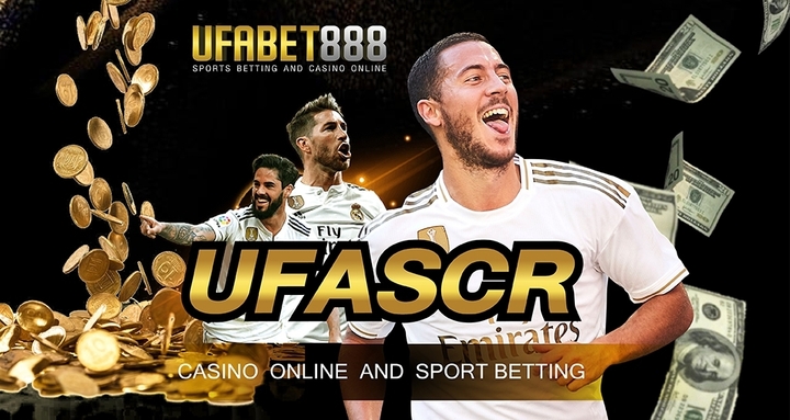 UFASCR สุดยอดเว็บพนันบอลระดับโลก