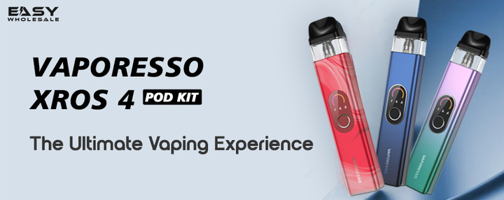 Vaporesso XROS 4 Pod Kit: The Ultimate Vaping Experience