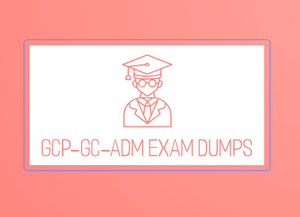 GCP-GC-ADM Genesys Exam Dumps Once you entire the primary 