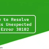 How to Rectify QuickBooks Payroll Error 30102 - [Explained]