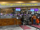 How can I speak to Qatar Airways agent UK?