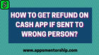 Avoiding Panic: How to Successfully Retrieve Funds After Sending to the Wrong Person on Cash App