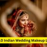 Top 10 Indian Wedding Makeup Looks