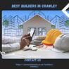Hire Leading Team of builders in Crawley at affordable price