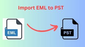 How to Convert Multiple EML Files to PST Format?