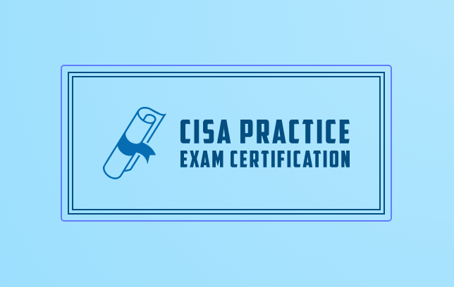 CISA Practice Exam  evaluation guide and query database. 