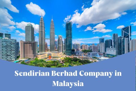 Can a Foreigner Register a Sendirian Berhad Company in Malaysia?