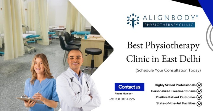 What to Expect at a Leading Physiotherapy Clinic in East Delhi