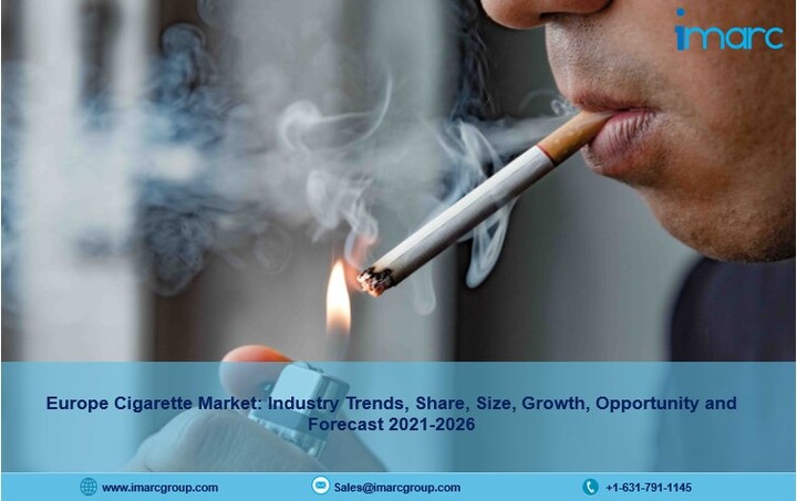 Europe Cigarette Market 2021-26 | Size, Demand, Share, Trends and Analysis