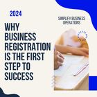 What Makes Business Registration the Initial Step Toward Success