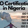 All about the ISO Certification in Nigeria\u00a0