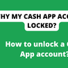 Understanding the Possible Reasons for Unable to Unlock Your Cash App Card