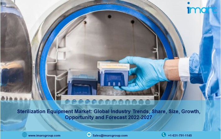 Sterilization Equipment Market Share, Growth, Industry Scope And Forecast 2022-2027