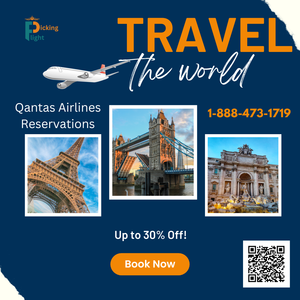 Grab Exciting Discounts With Qantas Airlines Reservations