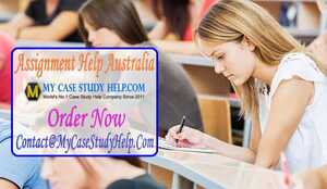 Avail Assignment Help In Australia From Top Writers At MyCaseStudyHelp.Com