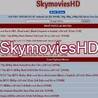 Skymovies in hd org: A Piracy Website That Offers Free Movies Online