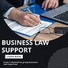 Contact Law Firm Group for Every Kind of Business law Support 