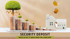 Ways to Get Your Security Deposit Back From the Landlord