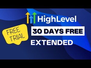 GoHighLevel 30 Day Trial: Key Features and Benefits for Business Growth