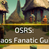 OSRS Chaos Fanatic Guide - RPGStash