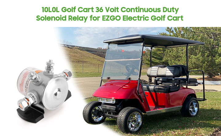 Power Up Your Ride: Understanding Golf Cart Solenoids with 10L0L