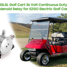 Power Up Your Ride: Understanding Golf Cart Solenoids with 10L0L