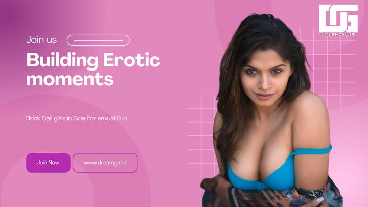 Top Escort Services in Goa: Find Your Perfect Companion